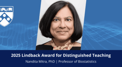 Nandita Mitra, PhD, has been awarded the Lindback Foundation Award for Distinguished Teaching. Image